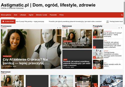 Dom, ogród, zdrowie, styl życia Dom, ogród, zdrowie, styl życia