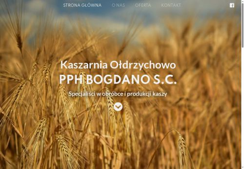 Kaszarnia Bogdano, obróbka, produkcja kasz Kaszarnia Bogdano, obróbka, produkcja kasz