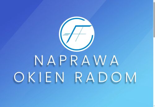 Naprawa Okien Radom - naprawa i serwis okien na terenie Radomia i okol